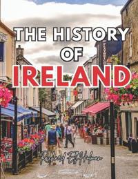 The History of Ireland
