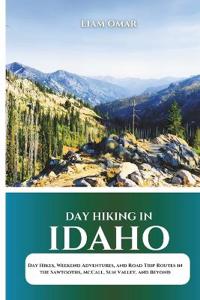 Day Hiking in Idaho 2026