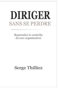 Diriger Sans Se Perdre