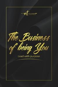 The Business Of Being You