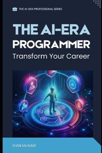 The AI Era Programmer