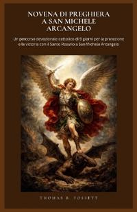 Novena Di Preghiera a San Michele Arcangelo
