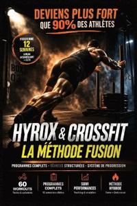 Hyrox & Crossfit - La Méthode Fusion