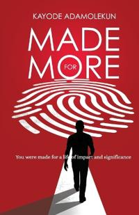 Made For More