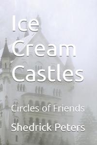 Ice Cream Castles