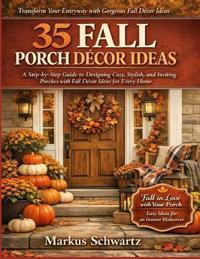 35 Fall Porche Décor Ideas