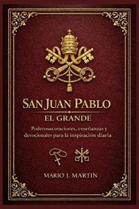 San Juan Pablo El Grande