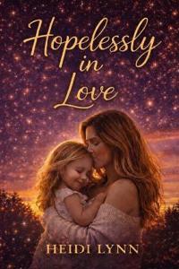 Hopelessly In Love