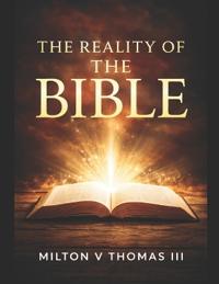 The Reality of The Bible