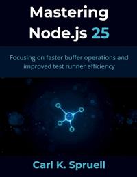 Mastering Node.js 25