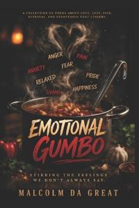 Emotional Gumbo