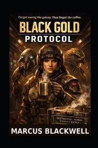 Black Gold Protocol