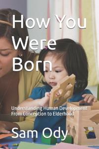 How You Were Born