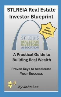 STLREIA Real Estate Investor Blueprint