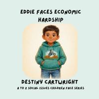 Eddie Faces Economic Hardship