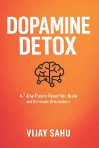 Dopamine Detox