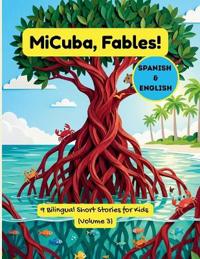 MiCuba, Fables! Vol. 3