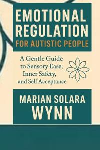 Emotional Regulation for Autistic people