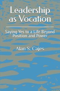 Leadership as Vocation