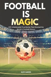 Football Is Magic