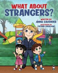 What About Strangers?