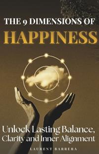 The 9 Dimensions of Happiness
