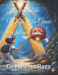 Kabir and the Magic of the Great Willow Gate