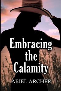 Embracing the Calamity
