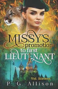 Missy's Promotion to First Lieutenant