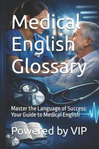 Medical English Glossary