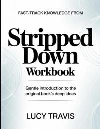 Fast-Track Knowledge From Stripped Down