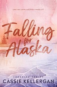Falling For Alaska