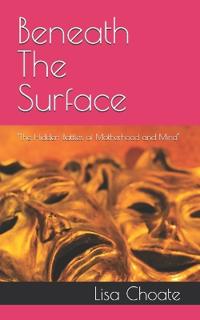 Beneath The Surface