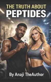 The Truth about Peptides