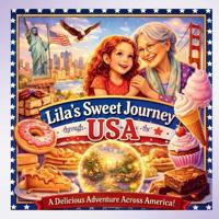 Lila's Sweet Journey Through the USA