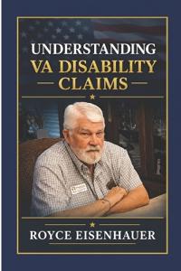 Eisenhauer, R: Understanding VA Disability Claims