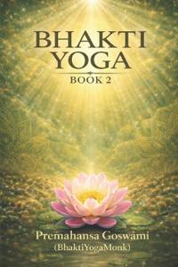 Bhakti Yoga