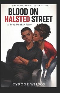 Blood on Halsted Street