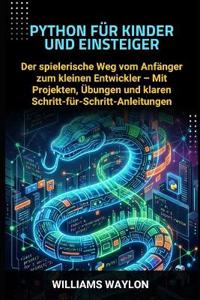 Python Für Kinder Und Einsteiger