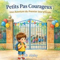 Petits Pas Courageux
