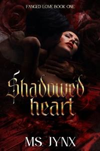 Shadowed Heart
