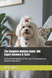 The Complete Maltese Guide