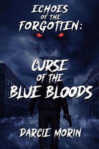 Echos of the Forgotten