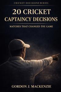 20 Cricket Captaincy Decisions
