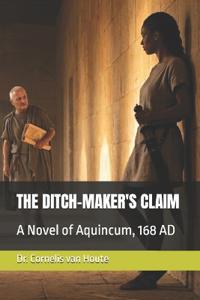 The Ditch-Maker's Claim