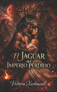 El Jaguar del Imperio Perdido