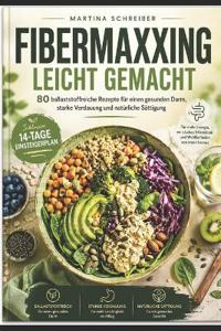 Fibermaxxing leicht gemacht