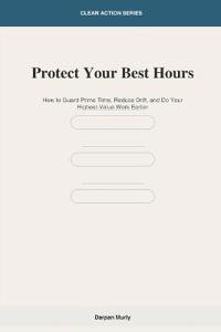 Protect Your Best Hours