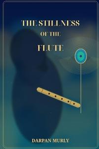 The Stillness of the Flute