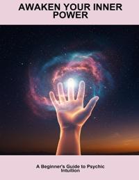 Awaken Your Inner Power